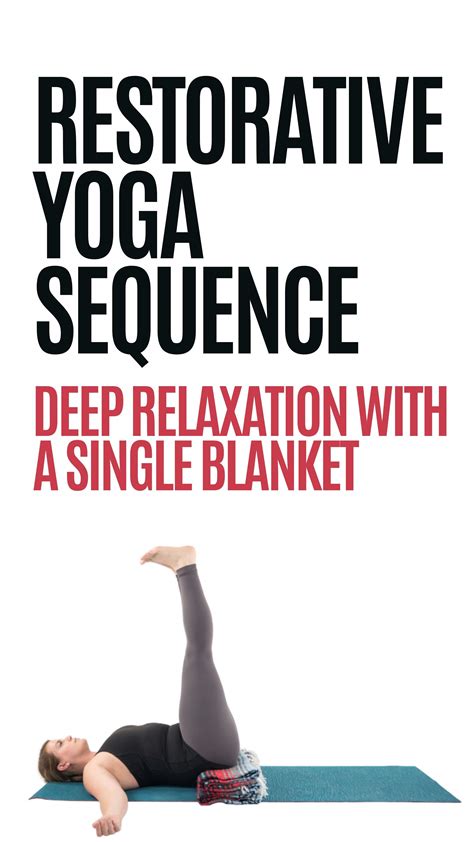 Restorative Yoga Sequence Yin Yoga Sequence Yoga Sequence For