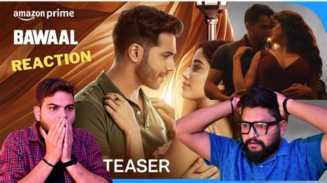 Bawaal Official Teaser Reaction And Review Varun Dhawan Janhvi Kapoor Prime Video India