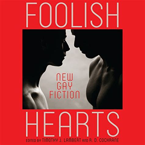 foolish hearts new gay fiction audible audio edition jack lefleur kyle st