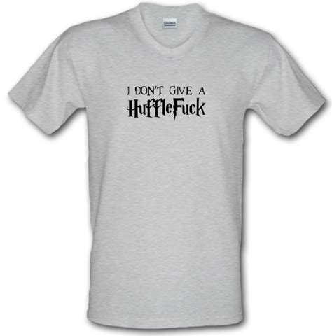 I Don T Give A Huffle Fuck V Neck T Shirt By Chargrilled