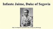 Infante Jaime, Duke of Segovia - Alchetron, the free social encyclopedia