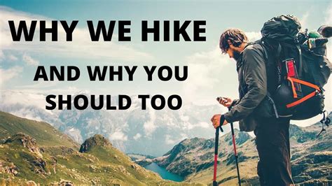 Why Hike Benefits And How It Can Change Your Life Youtube