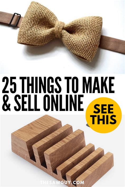 25 creative things to make and sell online the saw guy saw reviews and diy projects thing