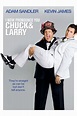 I Now Pronounce You Chuck & Larry (2007) - Posters — The Movie Database ...