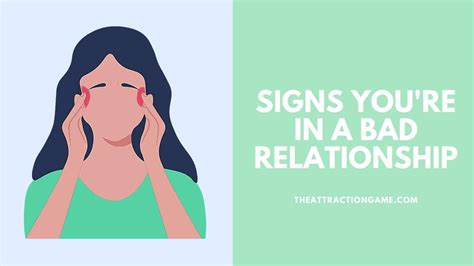 15 Signs Youre In A Bad Relationship The Attraction Game