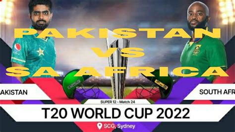 Pakistan Vs Sa Africa T20 Match Sa Vs Pakistan T20 Match T20 Match