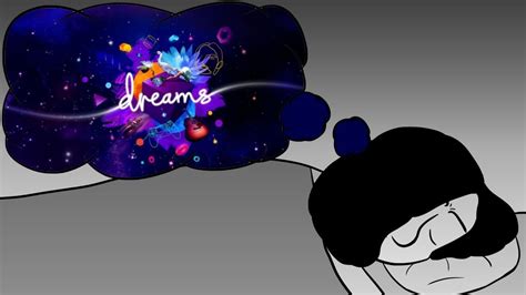 Dreams Animation Youtube