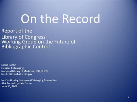 On The Record Report Of The Library Of Congress Working Group On The