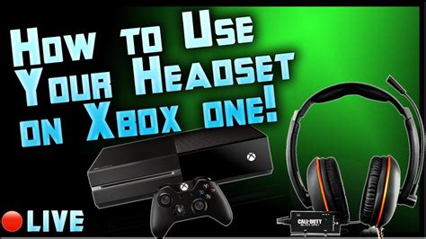 How To Use A Headset On Xbox One Tutorial To Use Your
