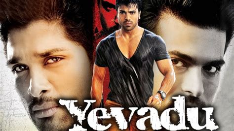 Yevadu All You Need To Know About This Telugu Language Action Movie