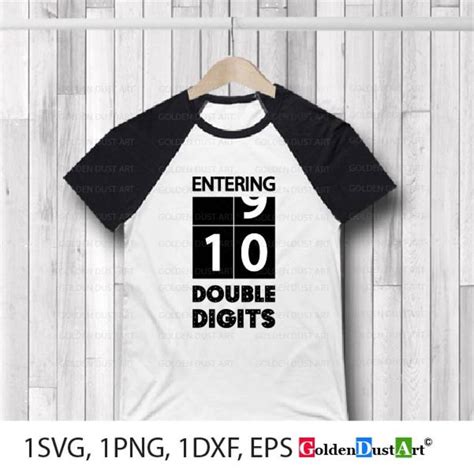 Entering Double Digits Svg Double Digits Svg Th Birthday Etsy