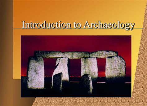 Ppt Introduction To Archaeology Powerpoint Presentation Free
