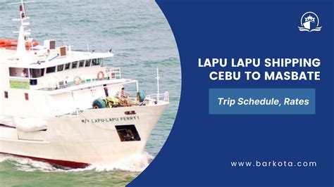 Lapu Lapu Shipping Cebu To Masbate Ferry Schedule 2022 Barkota