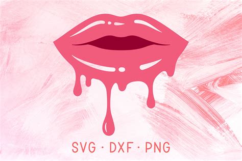 Dripping Lips SVG DXF PNG Silhouette Cricut Cut Files Sexy Etsy