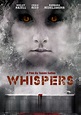 Whispers (2015) - FilmAffinity