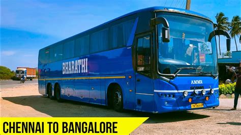 Bharathi Travels Scania Bus Journey Chennai To Bangalore Bus Vlog