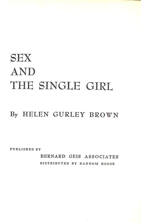 Sex And The Single Girl 1962 Brown Helen Gurley Inscribed Sold
