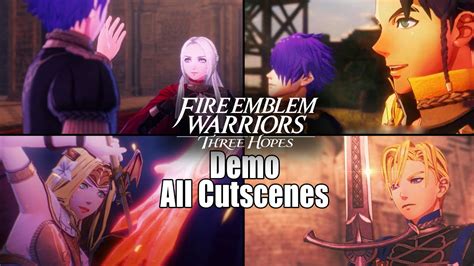 Fire Emblem Warriors Three Hopes Demo Game Movie All Cutscenes All