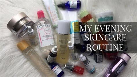 My Evening Skincare Routine Youtube