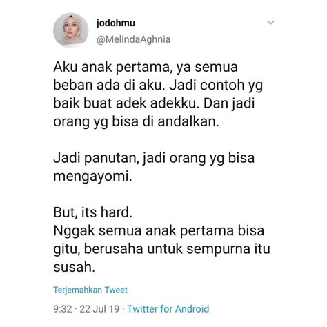 Kadang perempuan bertanya banyak hal, sebelum pertanyaan pertama selesai ia akan menanyakan hal yang lain dan membuat komentar. Kata Kata Motivasi Untuk Anak Pertama Perempuan