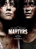 Critique : Martyrs, un film de Pascal Laugier, 2008