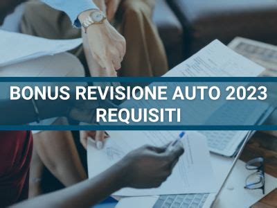 Requisiti Bonus Revisione Auto