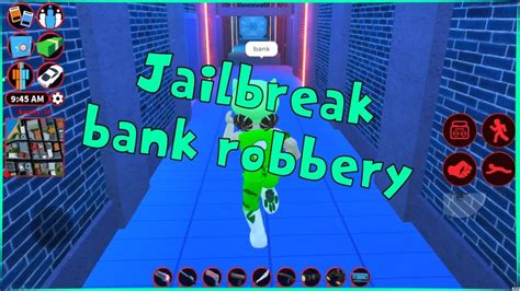 Jailbreak Bank Robbery The Corridor Youtube