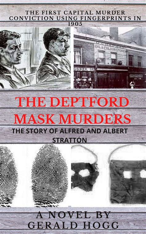 The Deptford Mask Murders The First Capital Murder Trial In 1905