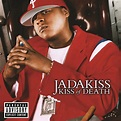 Jadakiss - Kiss of Death (2004) - MusicMeter.nl