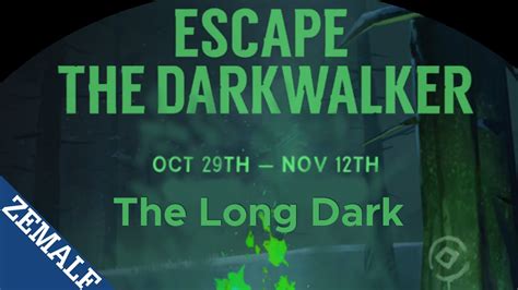Escape The Darkwalker The Long Dark Halloween Event 2020 Youtube