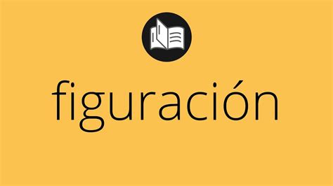 Que Significa FiguraciÓn • Figuración Significado • Figuración