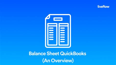 Balance Sheet Quickbooks An Overview Liveflow