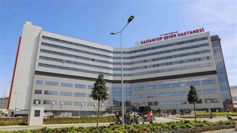Gaziantep Ehir Hastanesi Haziran Da Hizmete Giriyor Gaziantep