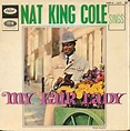 Nat King Cole - Nat King Cole Sings My Fair Lady (1963, Vinyl) | Discogs