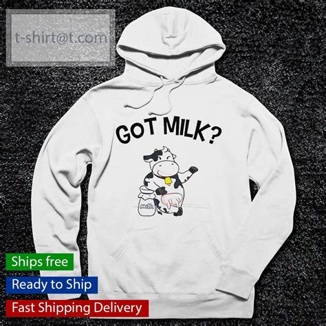 Cow Got Milk Shirt