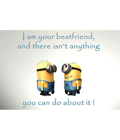This selection of funny minions quotes will make you laugh in a moment. Minion Friend Quotes. QuotesGram