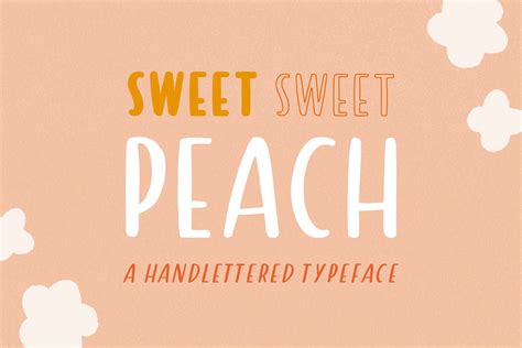 Sweet Peach Fun Handlettered Font Stunning Sans Serif Fonts