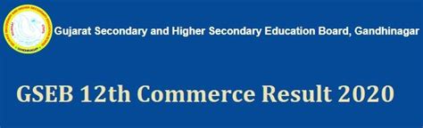 Gseb 12th Commerce Result 2020 Released Link Gujarat Board Hsc Result Std 12