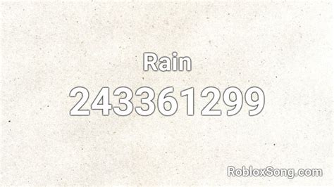 Rain Roblox Id Roblox Music Codes