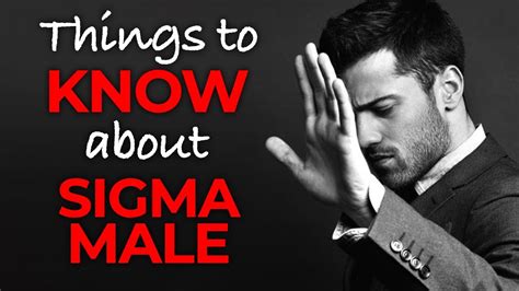 23 Things You Need To Know About Sigma Male Youtube