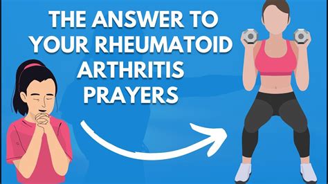 The Answer To Your Rheumatoid Arthritis Prayers Youtube