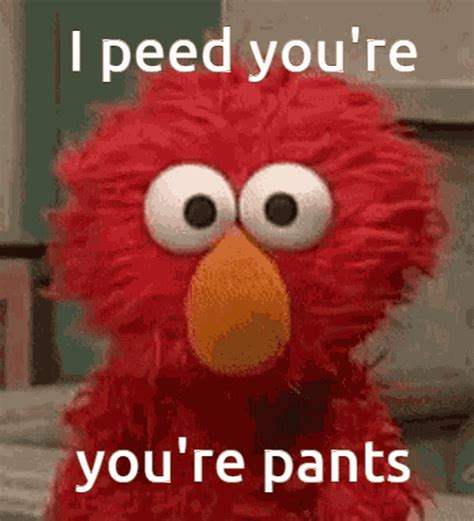Elmo Peed  Elmo Peed Pants Discover And Share S