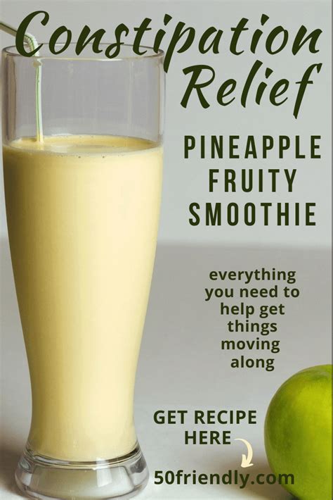 Pineapple Fruity Smoothie For Constipation Relief 50 Friendly