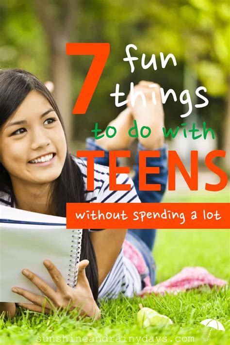 7 Fun Things To Do With Teens Sunshine And Rainy Days