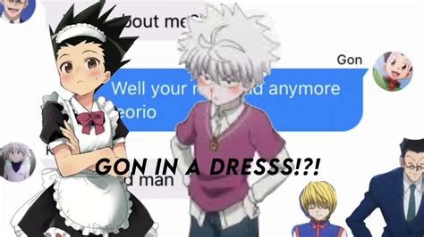 Gon In A Dress Hxh Text Story Youtube