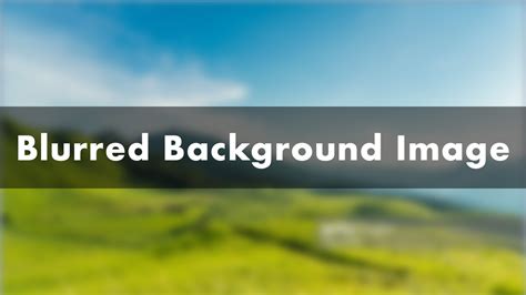 363 Background Image Blur Css Pics Myweb