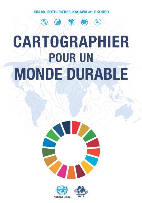 Cartographie Numérique Cartographier Pour Un Monde Durable Onu