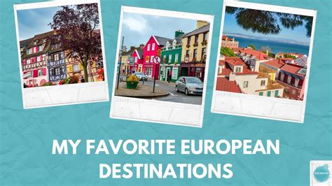 My Favorite European Destinations For Your European Itinerary 25