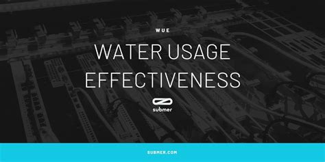 Wue Water Usage Effectiveness Why Is Wue Important Submer