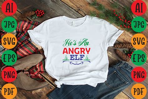 Hes An Angry Elf Graphic By Design Studio 45 · Creative Fabrica
